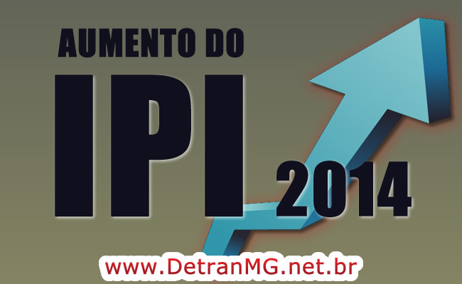 Aumento IPI 2014