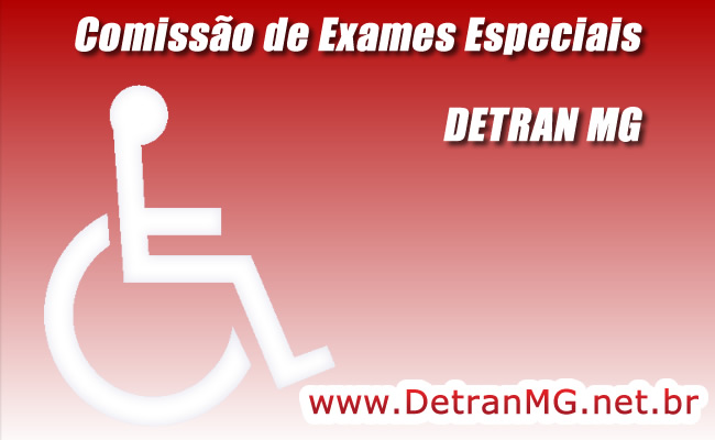 Comissão de Exames Especiais do DETRAN MG